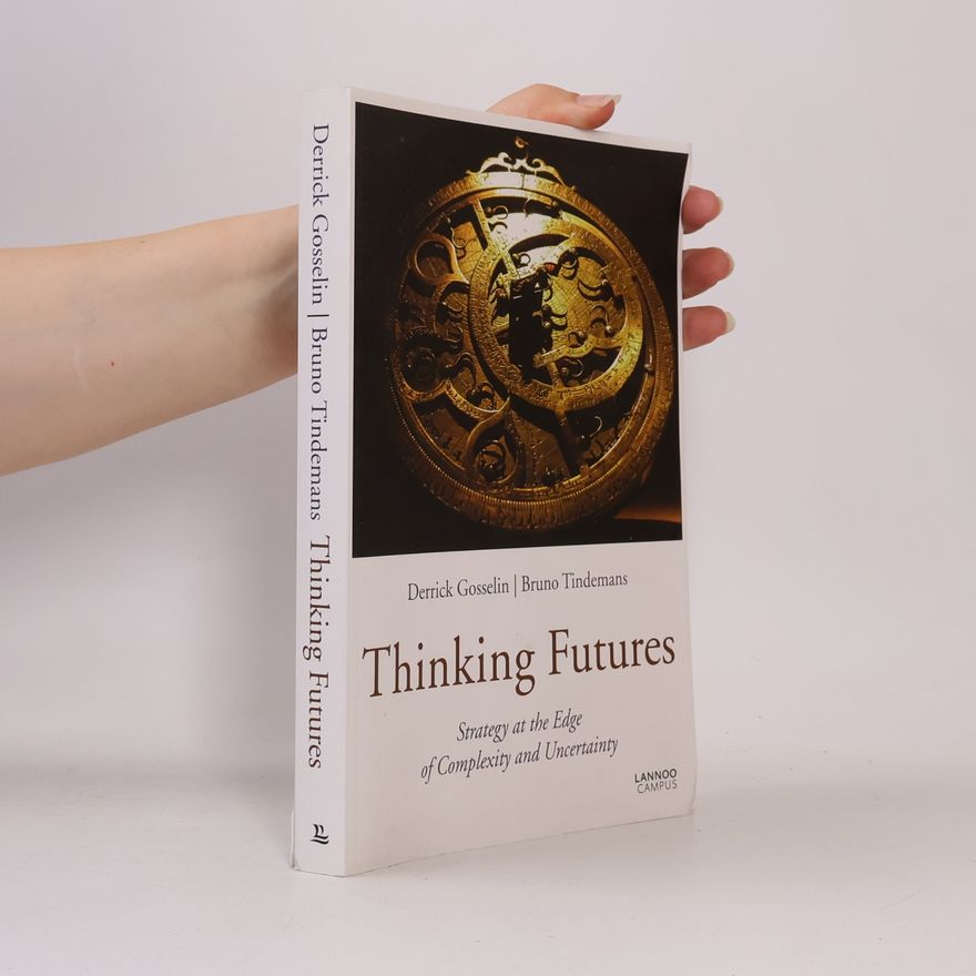 Derrick P. Gosselin Thinking Futures