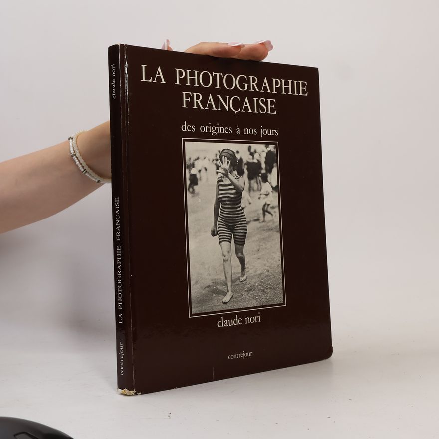 Claude Nori La photographie en France