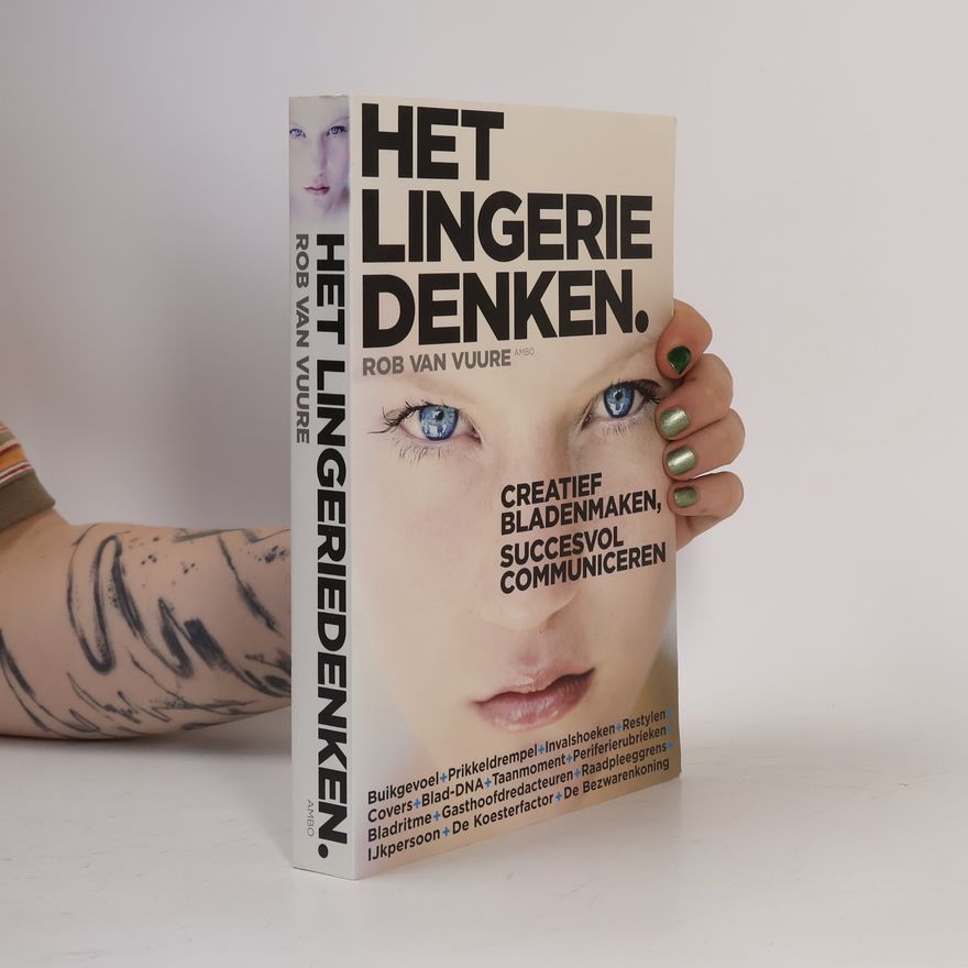 Rob van Vuure Het Lingeriedenken