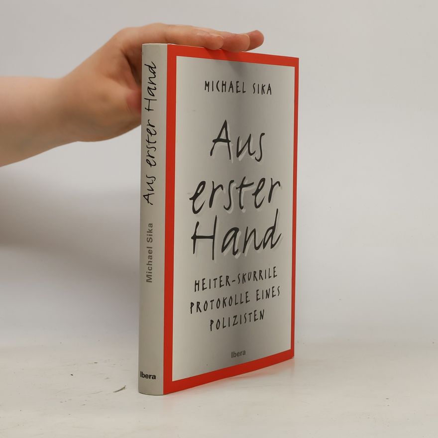 Michael Sika Aus erster Hand
