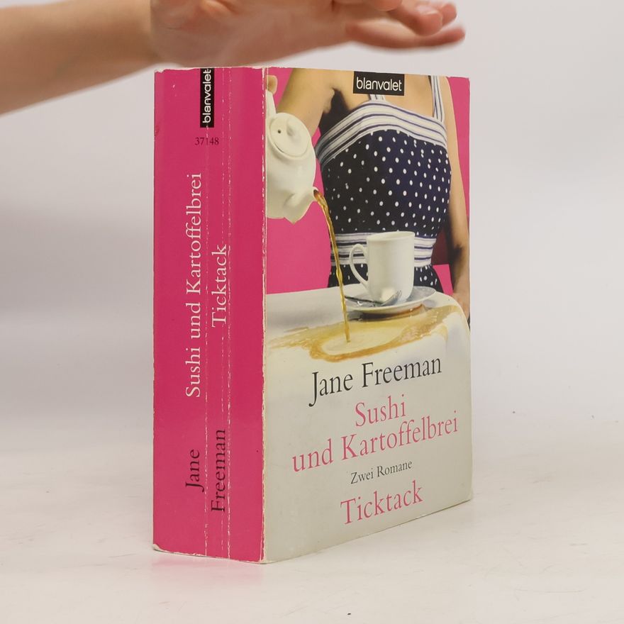 Jane Freeman Sushi und Kartoffelbrei