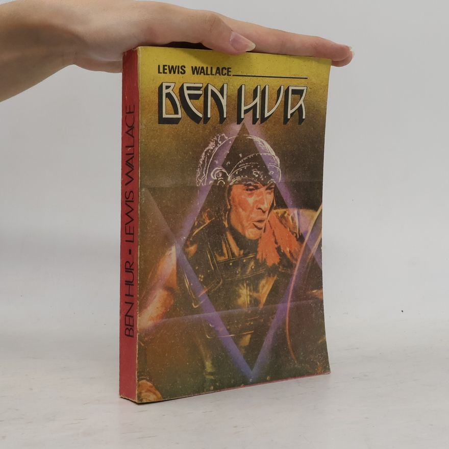 Lewis Wallace Ben Hur