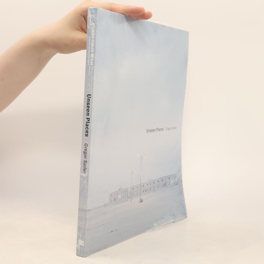 Verena Kaspar-Eisert Unseen Places