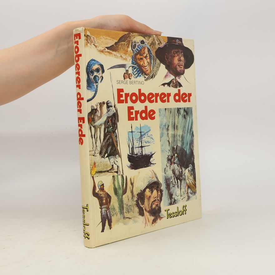Serge Bertino Eroberer der Erde