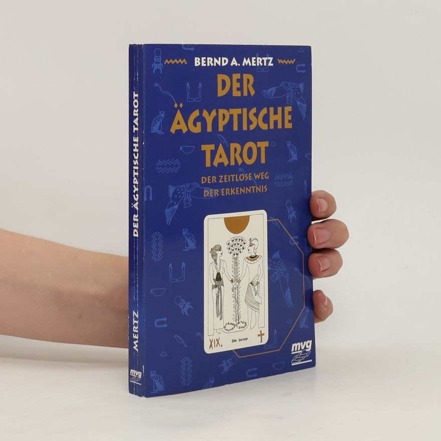 Bernd A. Mertz Der ägyptische Tarot