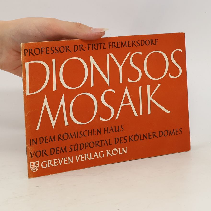 Fritz Fremersdorf Dionysos Mosaik