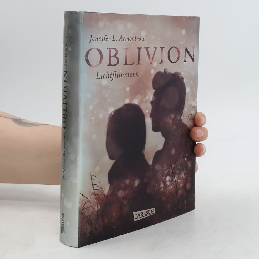 Jennifer Armentrout Oblivion - Lichtflimmern