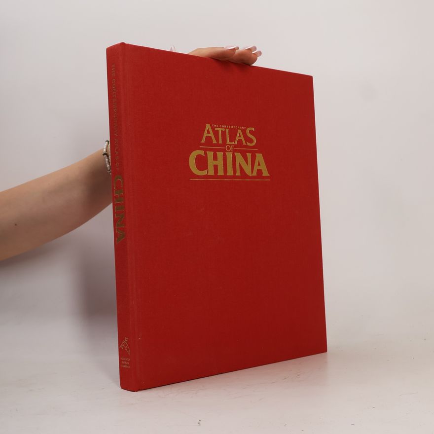 Nathan Sivin The Contemporary Atlas of China