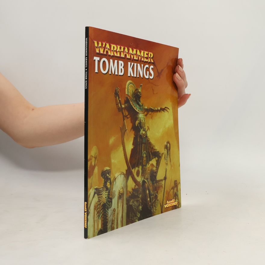 Mr. Gav Thorpe Warhammer Armies: Tomb Kings