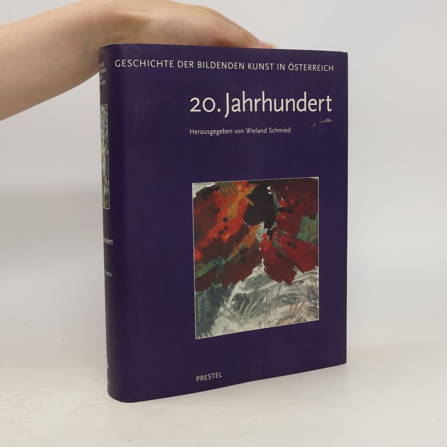 Hermann Fillitz Geschichte der bildenden Kunst in Österreich VI : 20. Jahrhundert