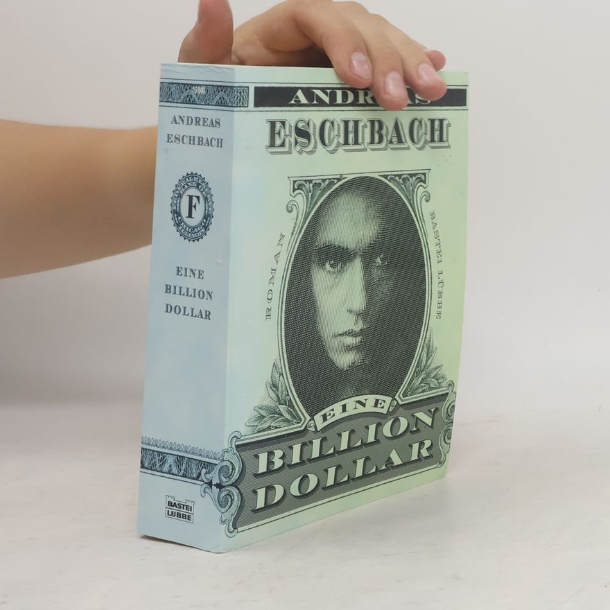 Andreas Eschbach Eine Billion Dollar