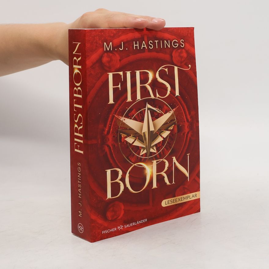 M. J. Hastings Firstborn