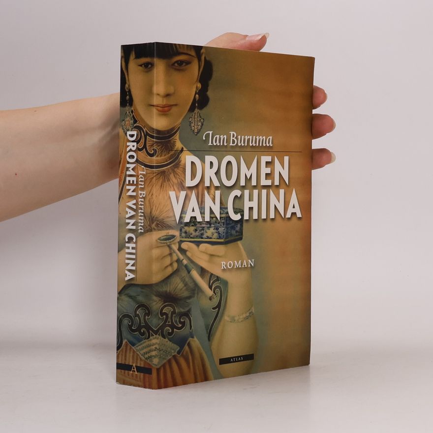 Ian Buruma Dromen van China