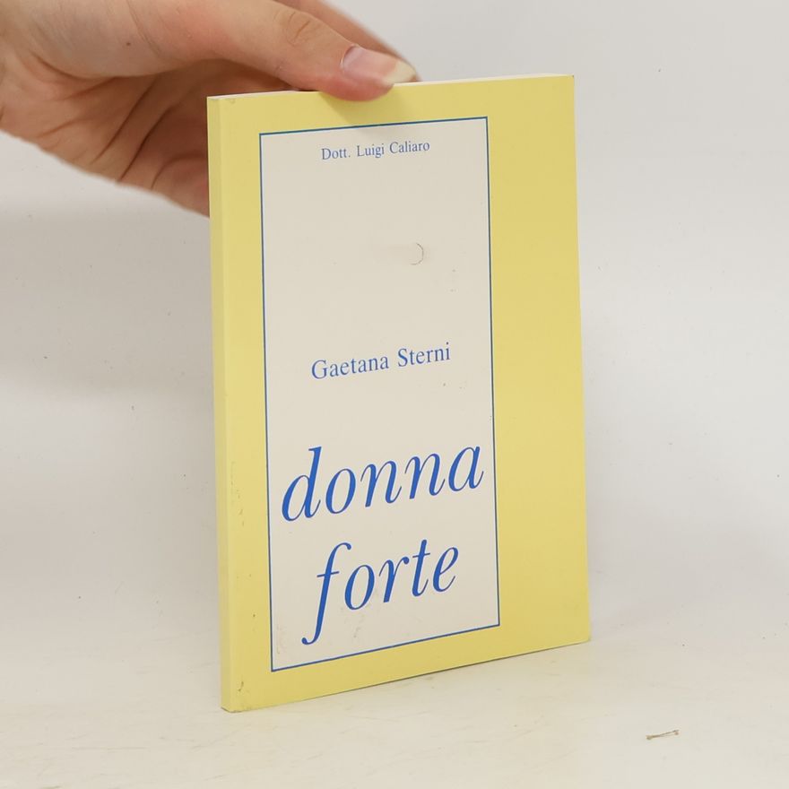 Gaetana Sterni Donna Forte