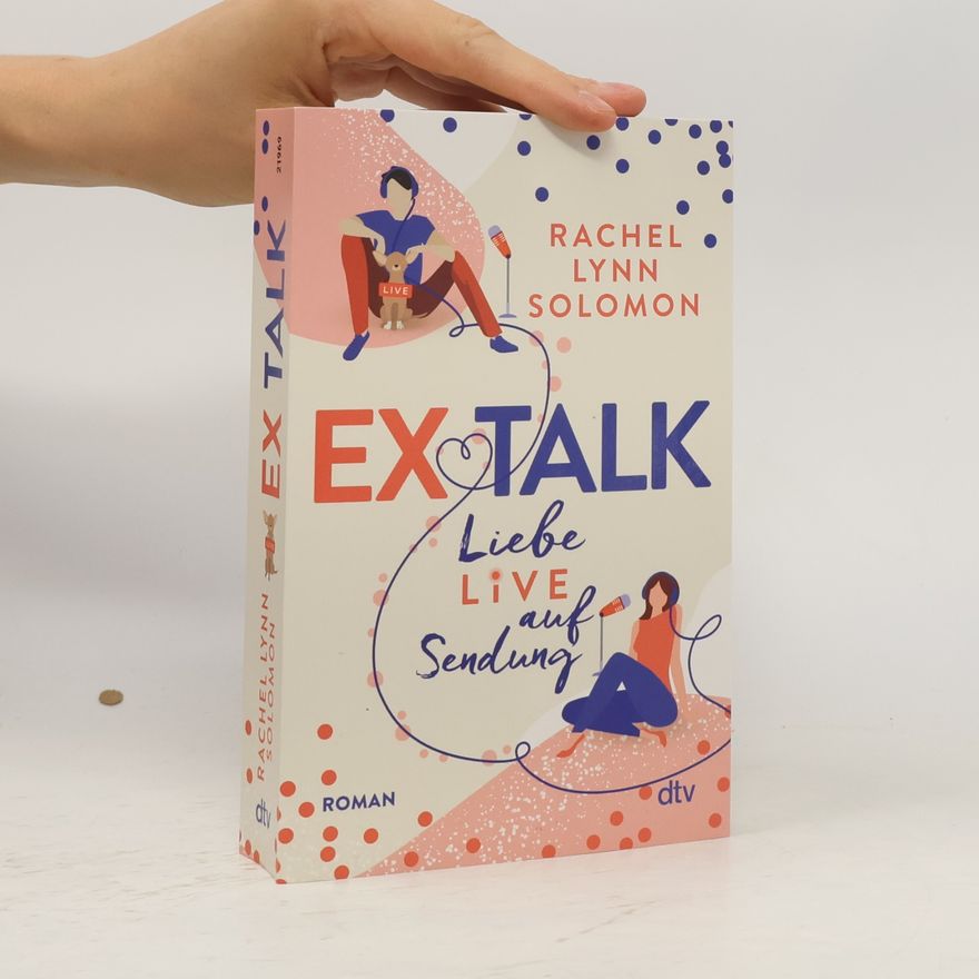 Rachel Lynn Solomon Ex Talk - Liebe live auf Sendung