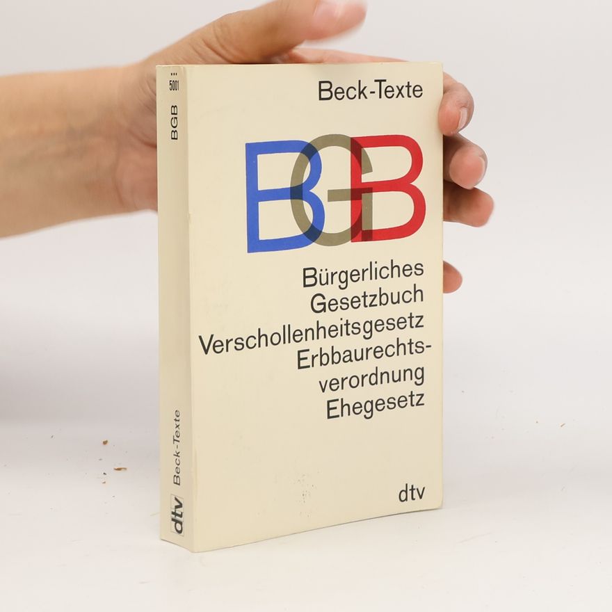 Autorenkollektiv Bürgerliches Gesetzbuch Verschollenheitsgesetz Erbbaurechts verordnung Ehegesetz 6. Auflage