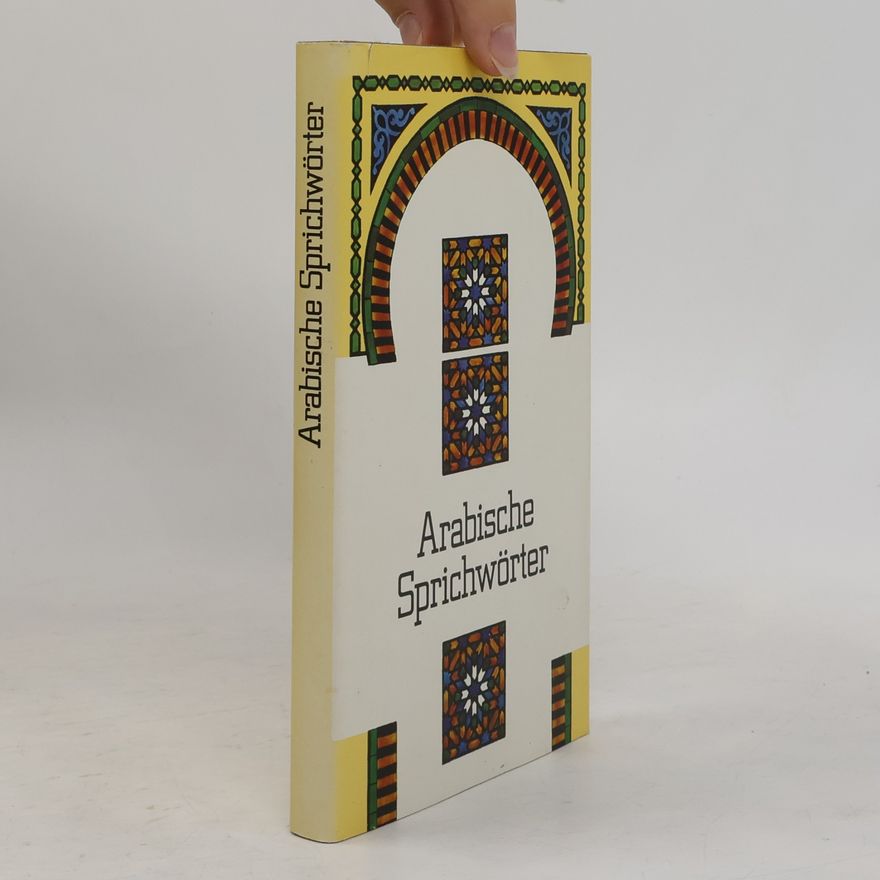 Autorenkollektiv Arabische Sprichwörter