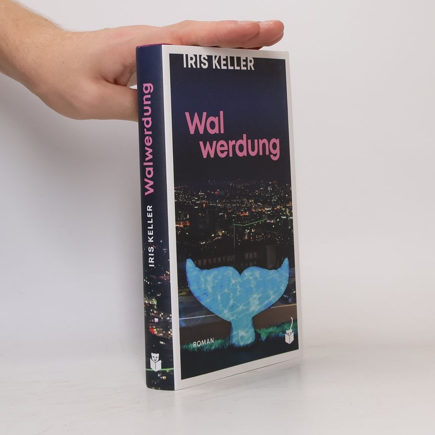 Iris Keller Walwerdung