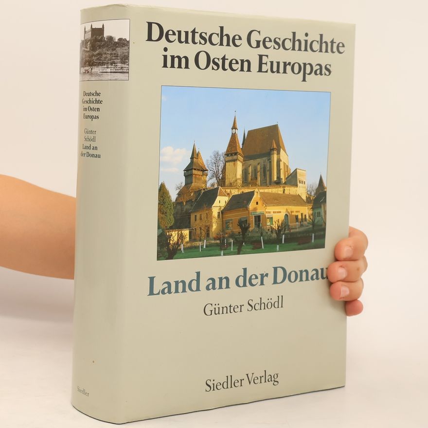 Günter Schödl Land an der Donau