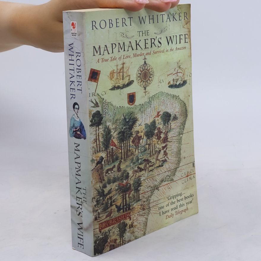 Robert Whitaker The Mapmaker's Wife