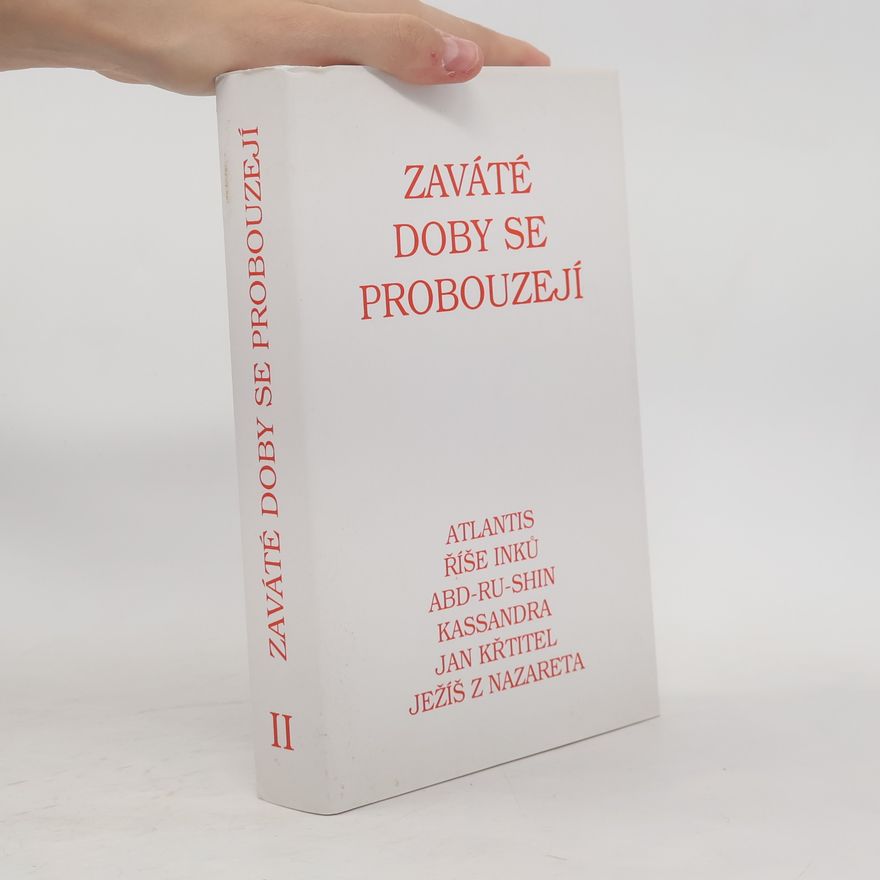 Kolektiv autorů Zaváté doby se probouzejí II