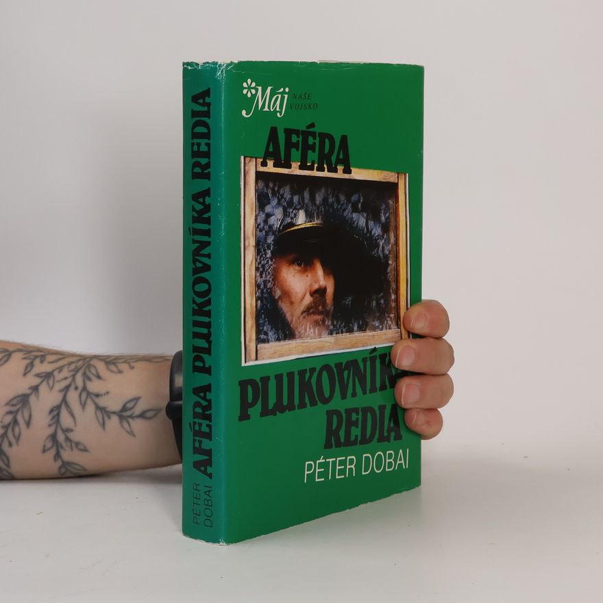 Péter Dobai Aféra plukovníka Redia