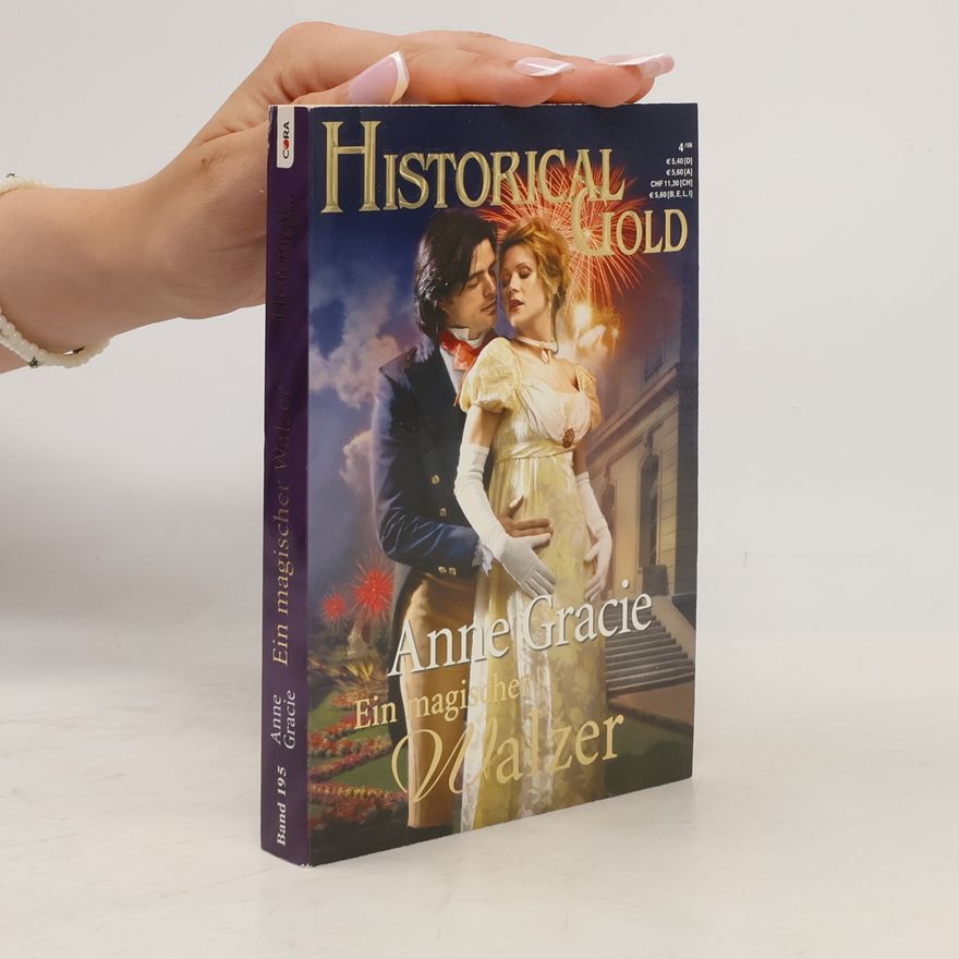 Anne Gracie Historical Gold Bd. 195. Ein magische Walzer