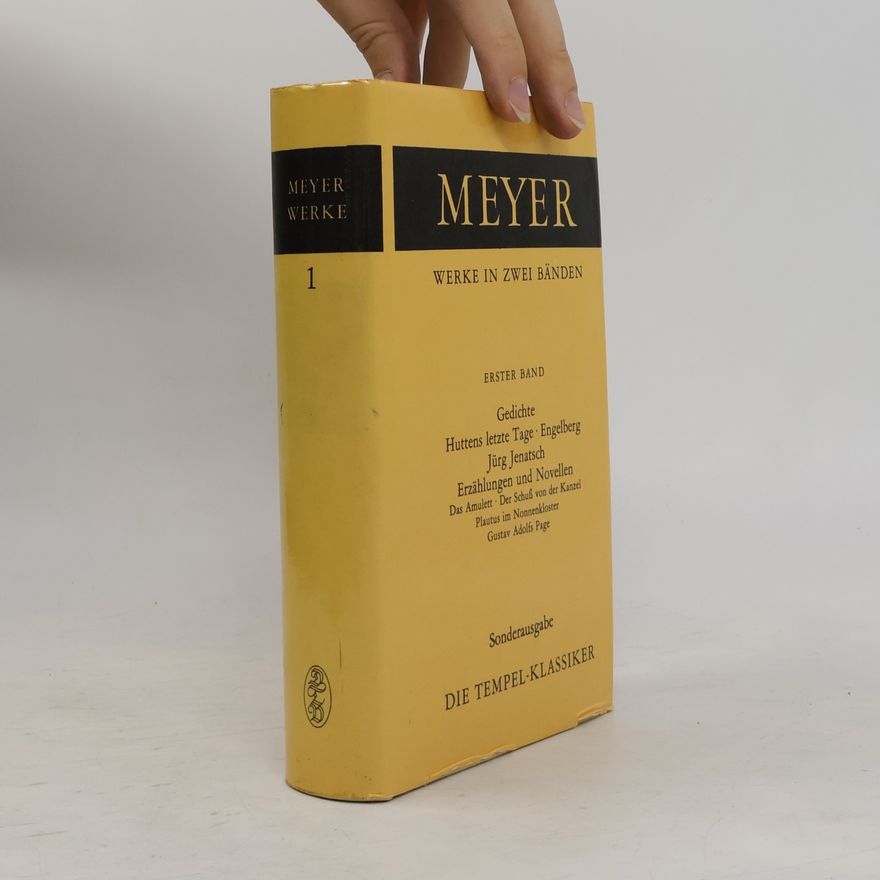 Conrad Ferdinand Meyer C. F. Meyer. Werke in zwei Bänden. Band 1