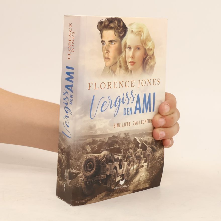 Florence Jones Vergiss den Ami