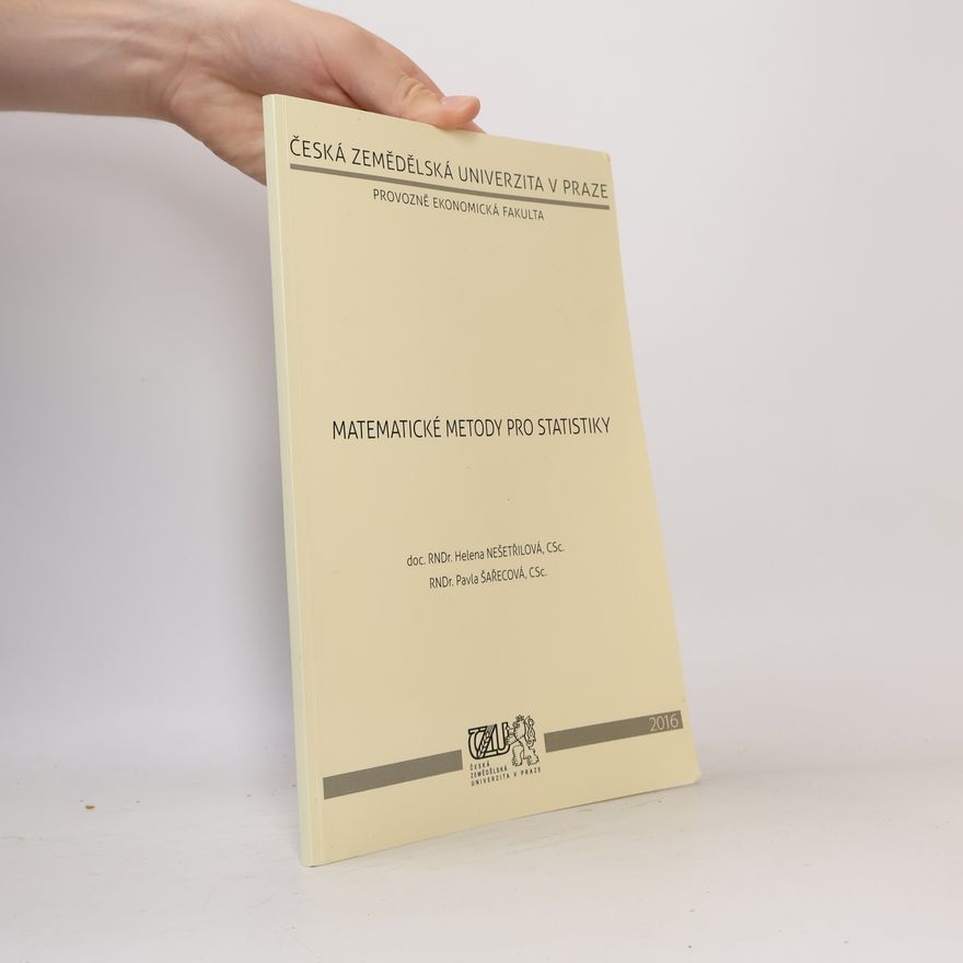 Helena Nešetřilová Matematické metody pro statistiky