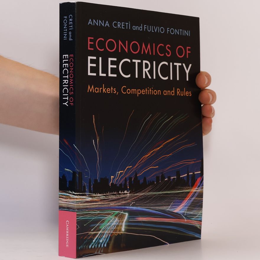Anna Cretì Economics of Electricity