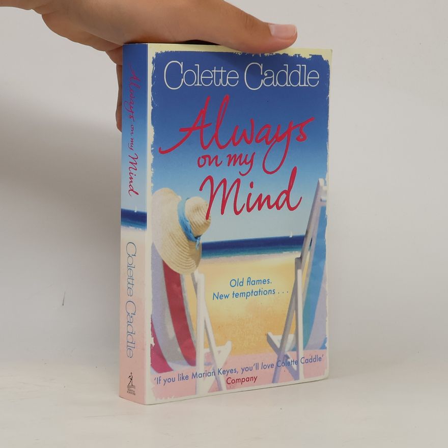 Colette Caddle Always on My Mind