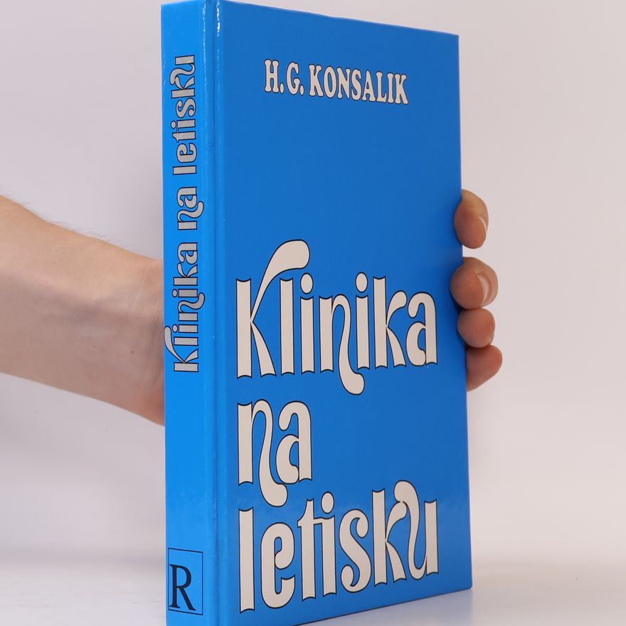 Heinz Günther Konsalik Klinika na letisku