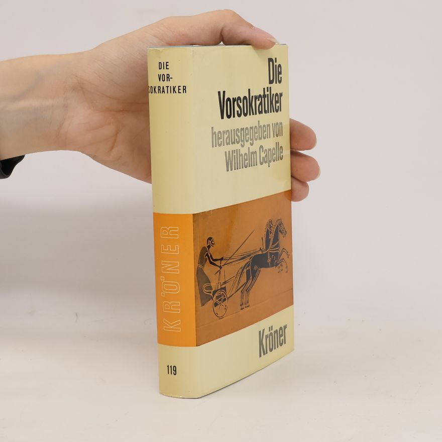 Wilhelm Capelle Die Vorsokratiker