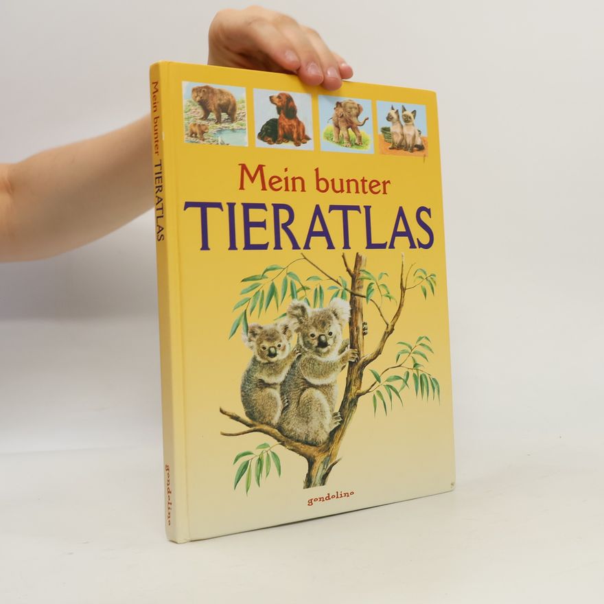 Ernst Waldemar Bauer Mein bunter Tieratlas