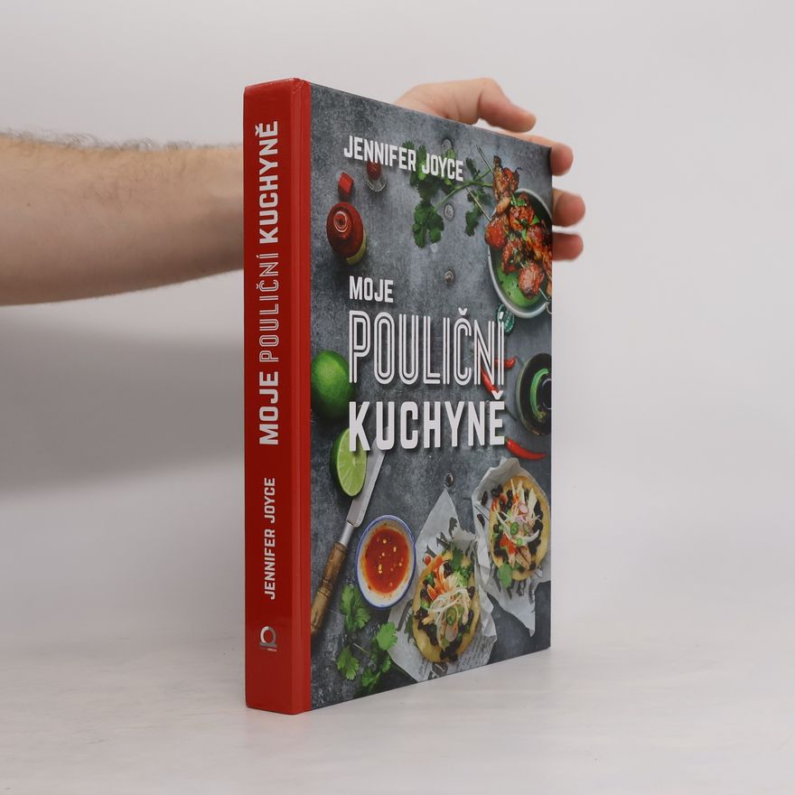 Jennifer Joyce Moje pouliční kuchyně