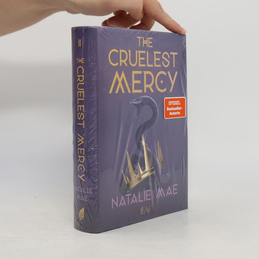 Natalie Mae The Cruelest Mercy / The Kinder Poison Bd.2