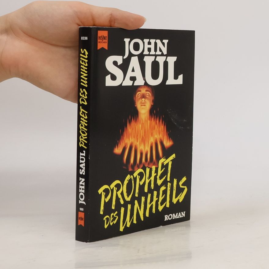 John Saul Prophet des Unheils