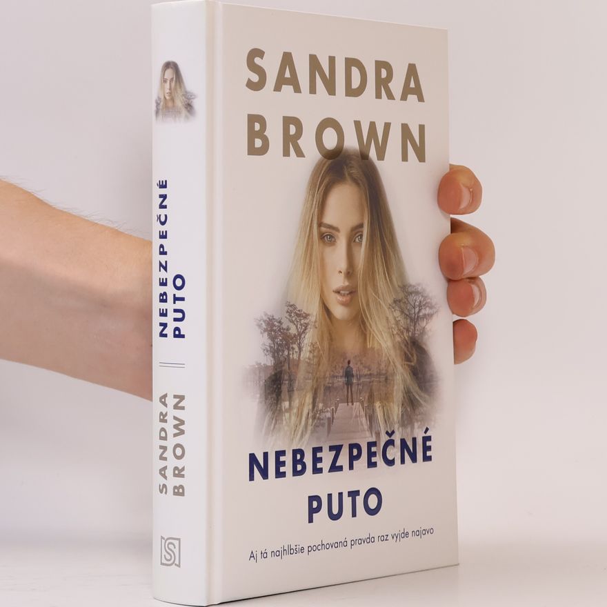 Sandra Brown Nebezpečné puto