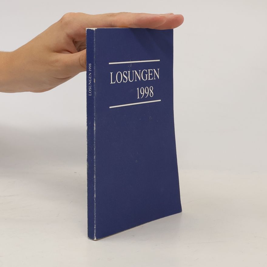 Direktion der Evangelischen Brüder-Unität Losungen 1998
