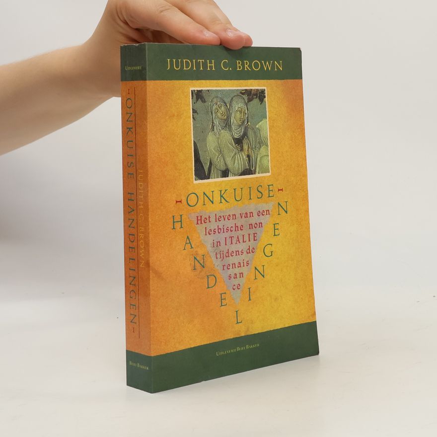 Judith C. Brown Onkuise Handelingen