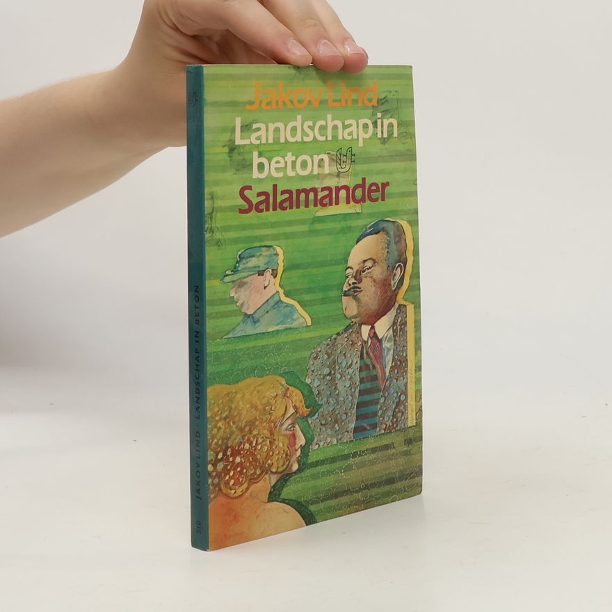 Jakov Lind Salamander - 510: Landschap in beton