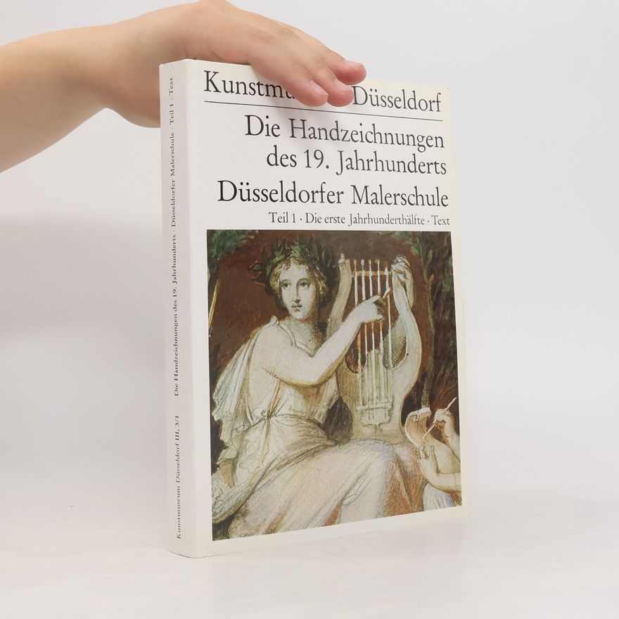 Autorenkollektiv Die Handzeichnungen des 19. Jahrhunderts. Düsseldorfer Malerschule