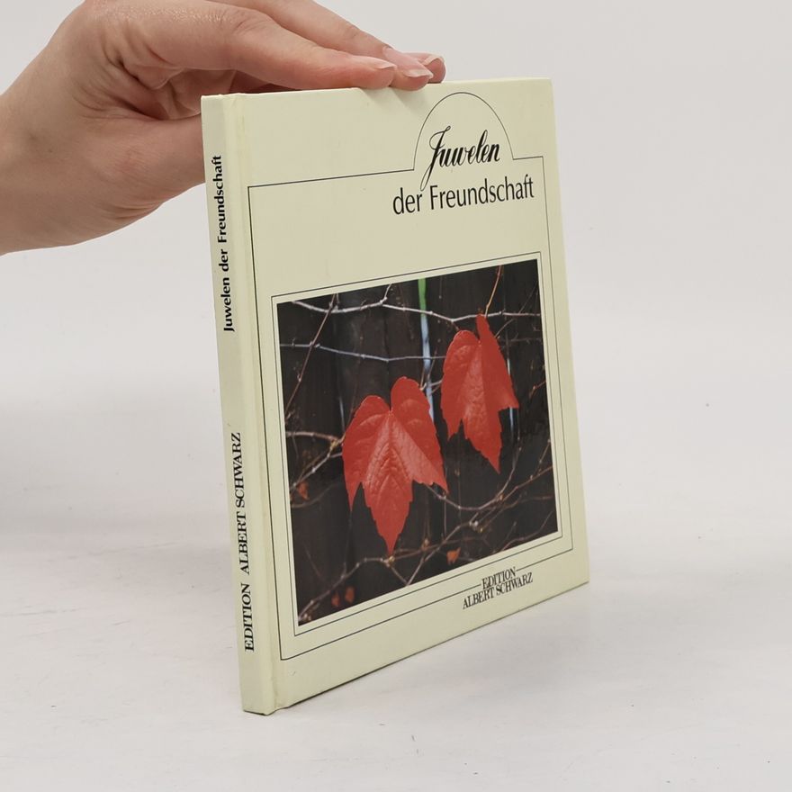 Autorenkollektiv Juwelen der Freundschaft