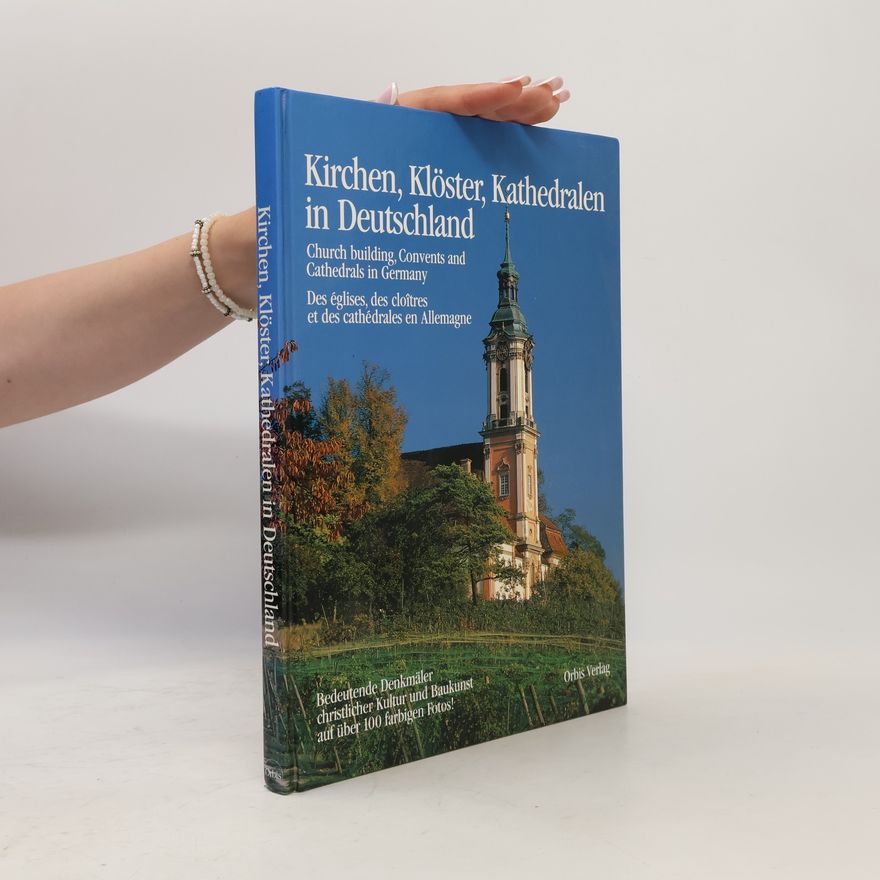Heinz Schuster-Šewc Kirchen, Klöster, Kathedralen in Deutschland