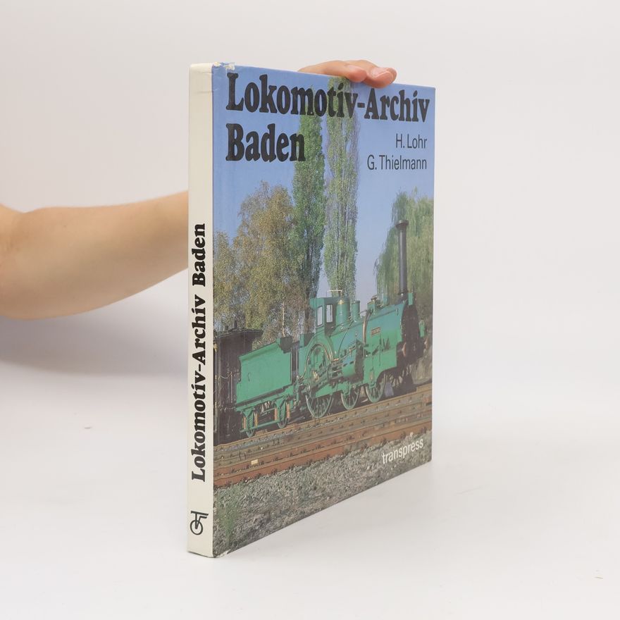 Hermann Lohr Lokomotiv-Archiv Baden
