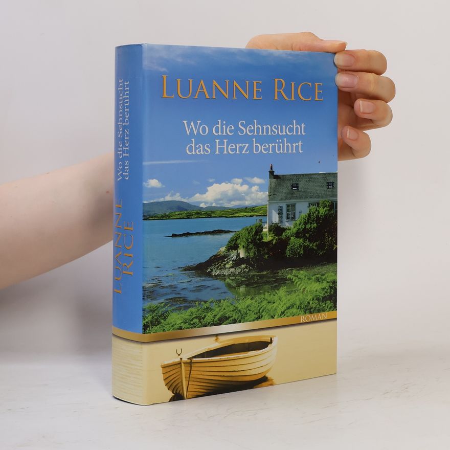 Luanne Rice Wo die Sehnsucht das Herz berührt