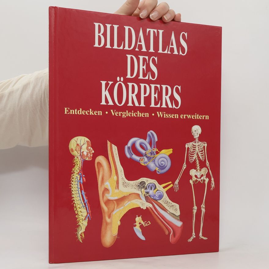 Autorenkollektiv Bildatlas des Körpers