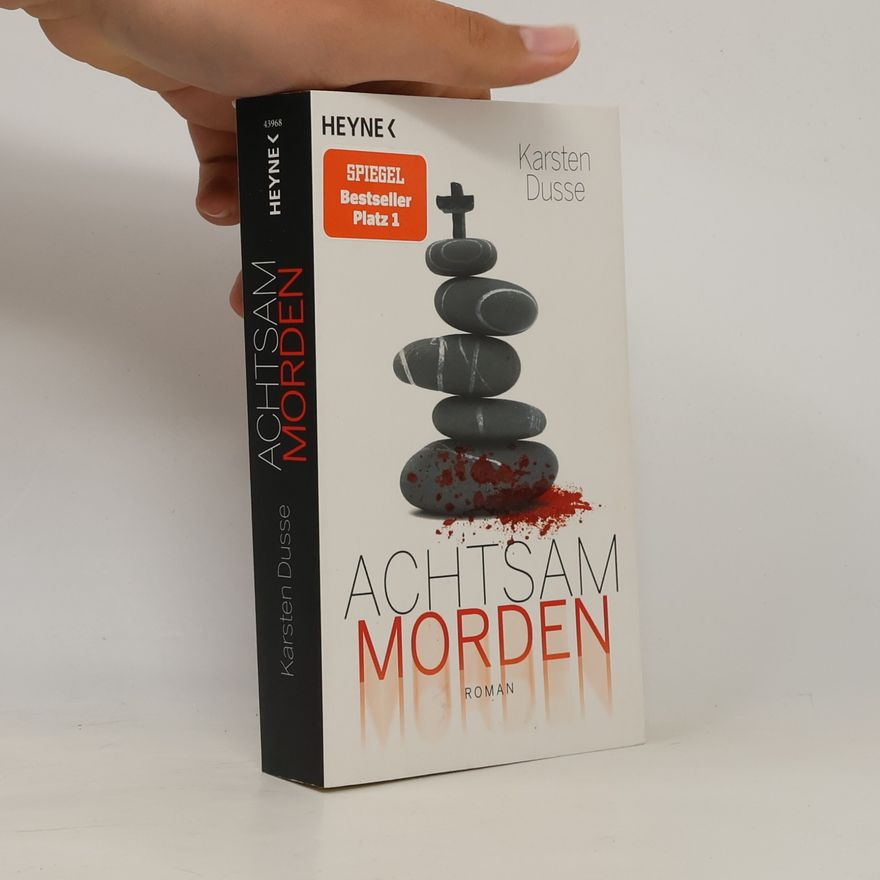 Karsten Dusse Achtsam Morden