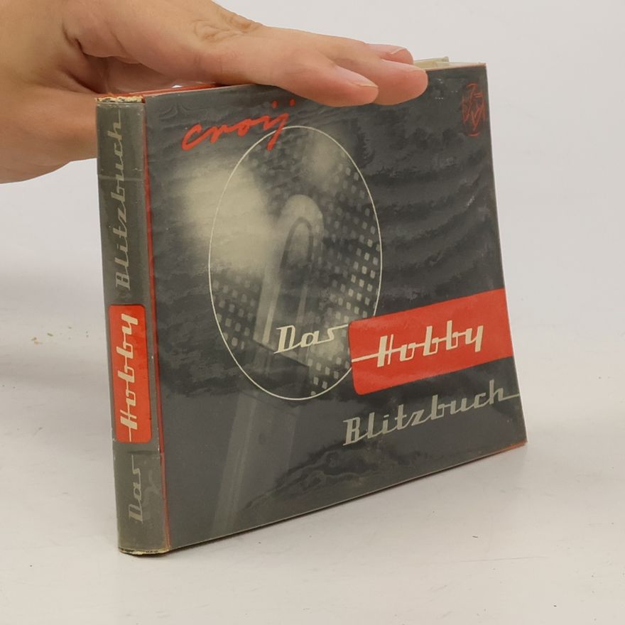 Otto Roman Croy Das Hobby Blitzbuch